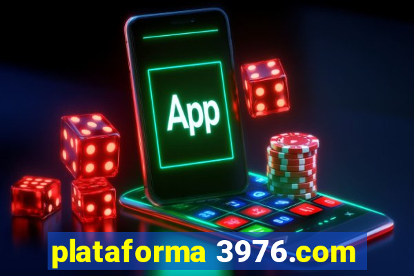 plataforma 3976.com